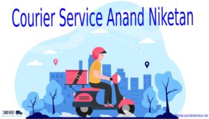 Anand Niketan Courier Service