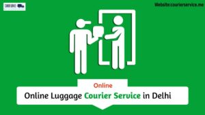 Best Online Luggage Courier
